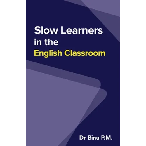 Slow Learners in the English Classroom