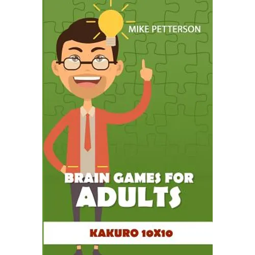 Brain Games For Adults: Kakuro 10x10