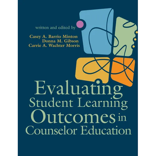Evaluating Student Learning Outcomes in Counselor Education