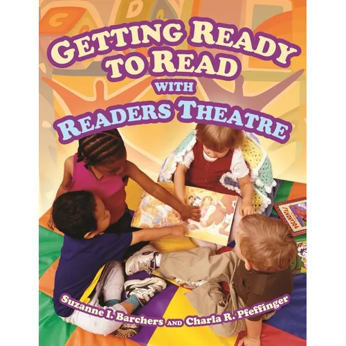 Getting Ready to Read with Readers Theatre