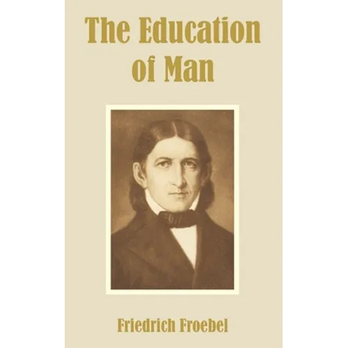 The Education of Man