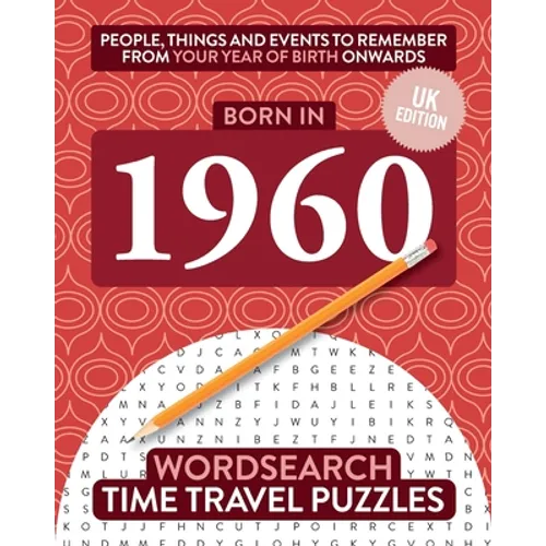 Born in 1960: Your Life in Wordsearch Puzzles