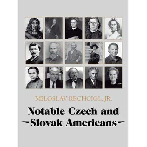 Notable Czech and Slovak Americans
