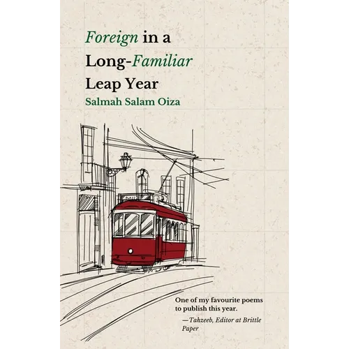 Foreign in a Long Familiar Leap Year