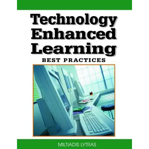 Technology Enhanced Learning: Best Practices