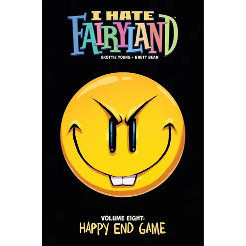 I Hate Fairyland Volume 8: Happy End Game