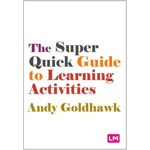 The Super Quick Guide to Learning Activities