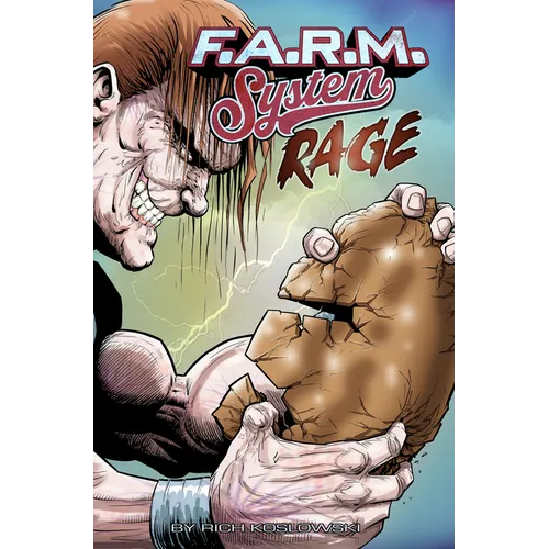 F.A.R.M. System (Book 2): Rage