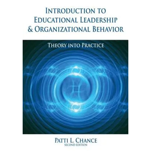 Introduction to Educational Leadership & Organizational Behavior