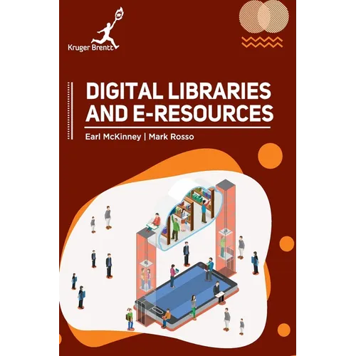 Digital Libraries and Eresources
