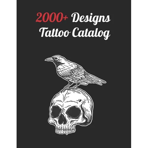 2000+ Tattoo Designs Catalog: Inspiring Ideas for Professional and Beginner Artists, Diverse Designs Across Every Tattoo Style