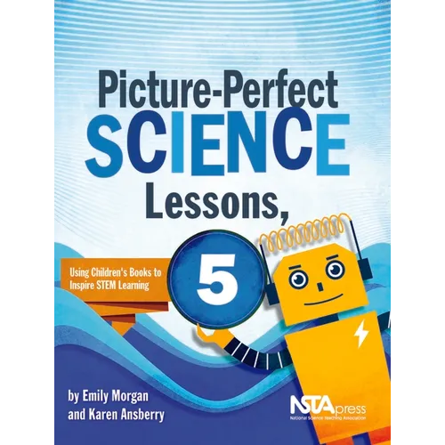 Picture-Perfect Science Lessons, Fifth Grade