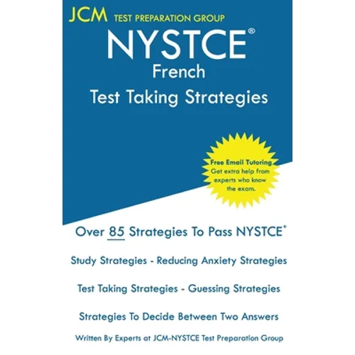 NYSTCE French - Test Taking Strategies