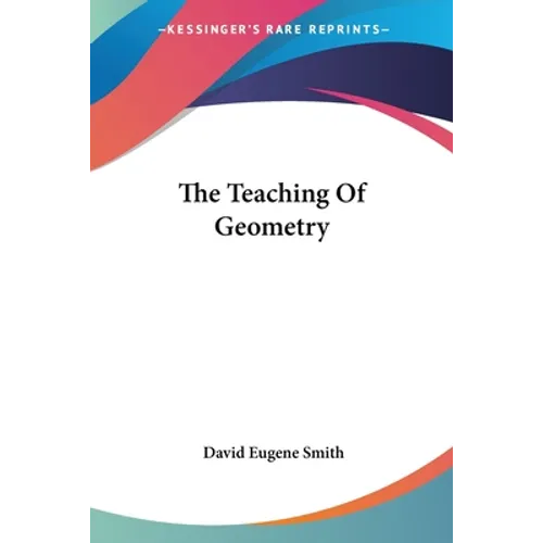 The Teaching Of Geometry