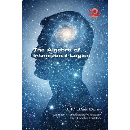 The Algebra of Intensional Logics