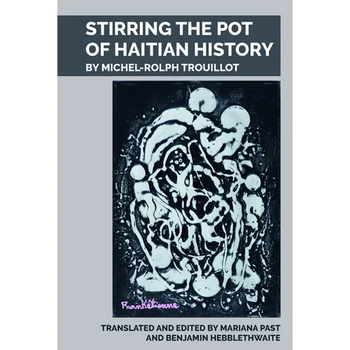 Stirring the Pot of Haitian History