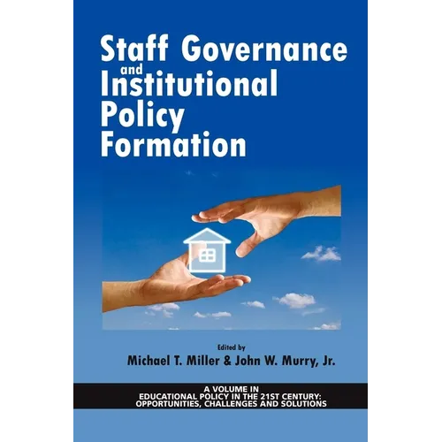 Staff Governance and Institutional Policy Formation