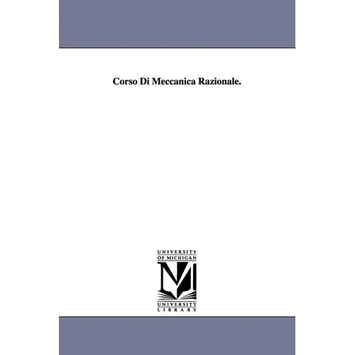 Corso Di Meccanica Razionale.