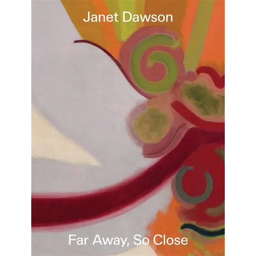 Janet Dawson: Far Away, So Close